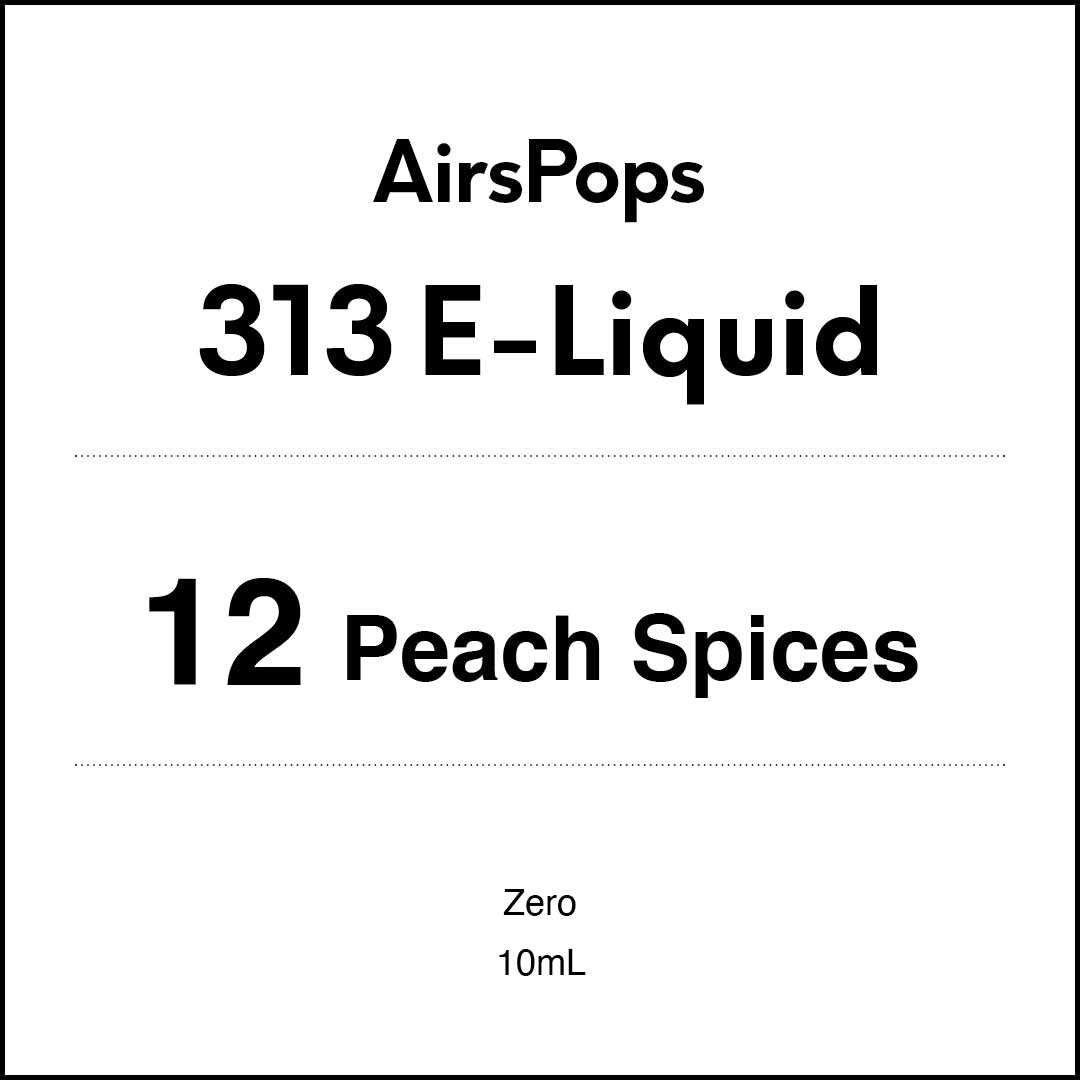 AirsPops 313 E-liquid - No.12 Peach Spices 10ml AIRSCREAM