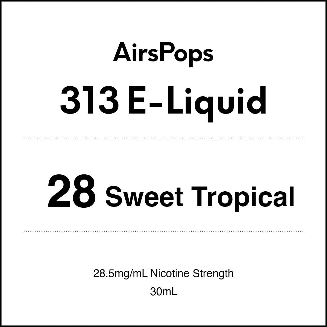 VapeTrend NZ's AirsPops 313 E-Liquid 28 Sweet Tropical 30ml