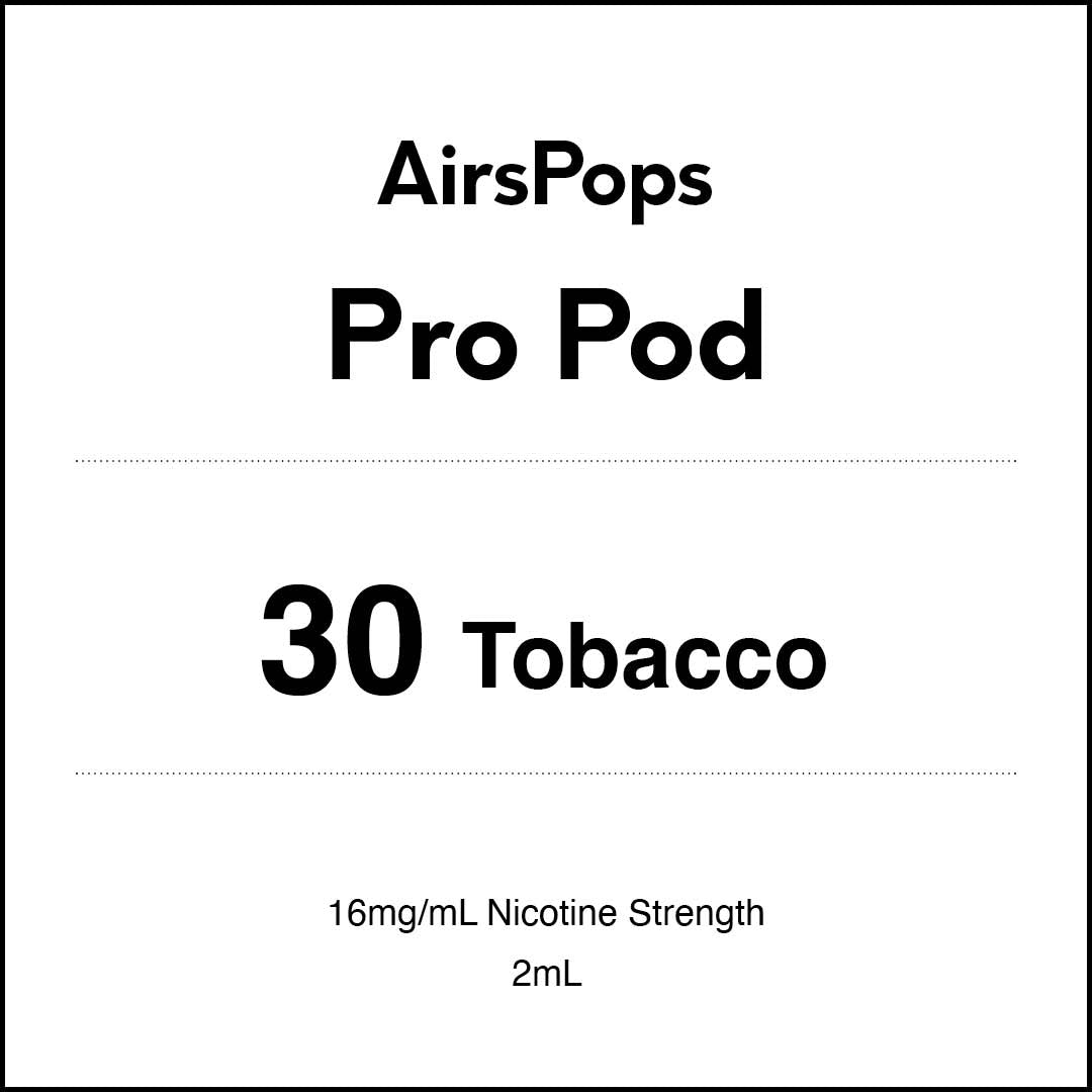No.30 Tobacco) - AIRSCREAM AirsPops Pro 2ml Pods
