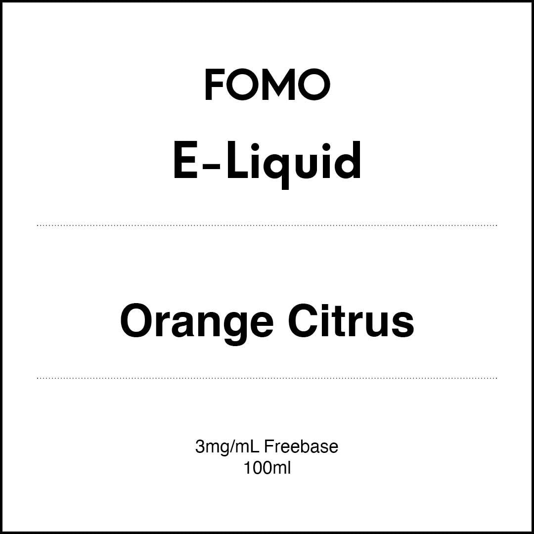 FOMO E-LIQUID -Orange Citrus(Prev.Orange Jackfruit) 100ml