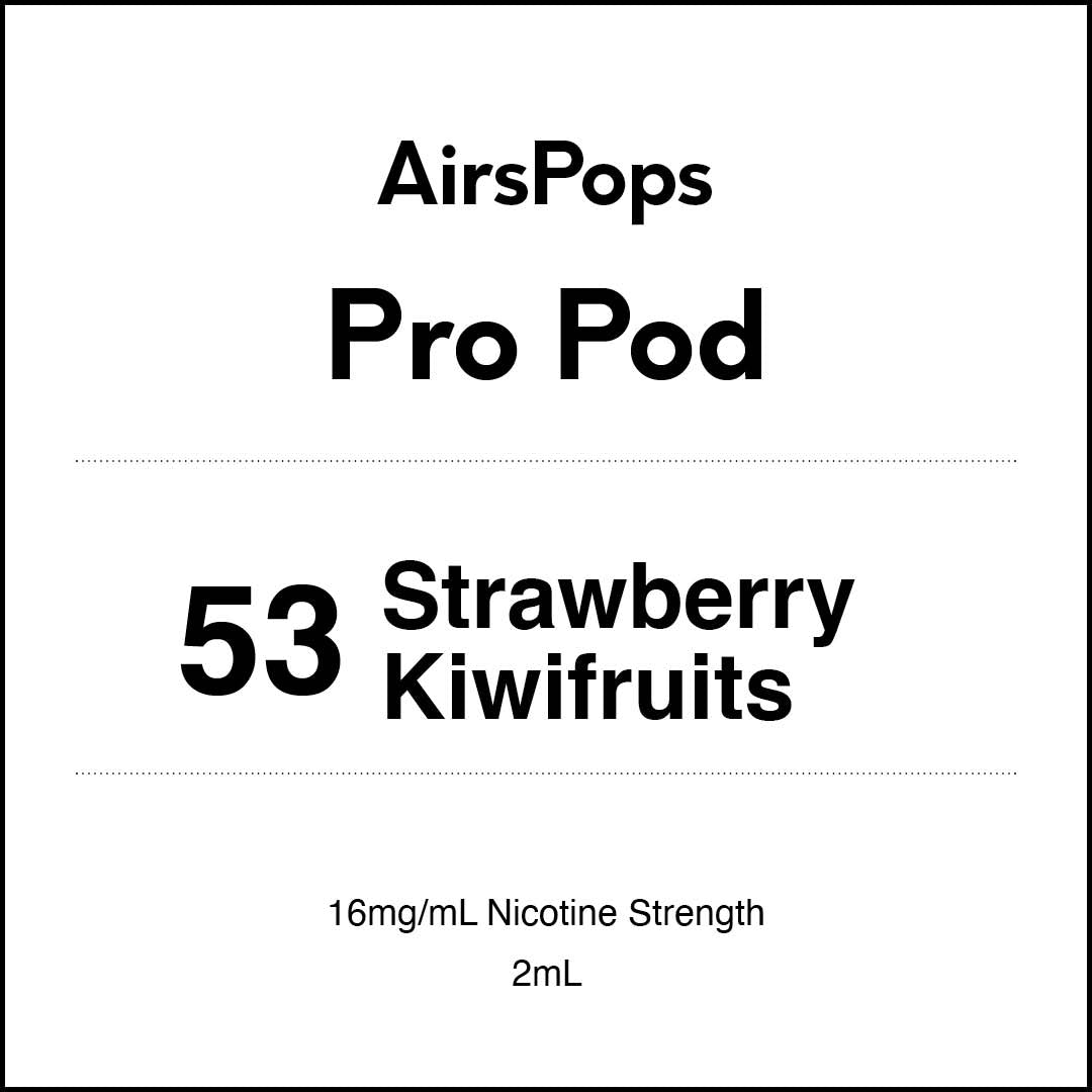 No.53 Strawberry Kiwifruits - AIRSCREAM AirsPops Pro 2ml Pods