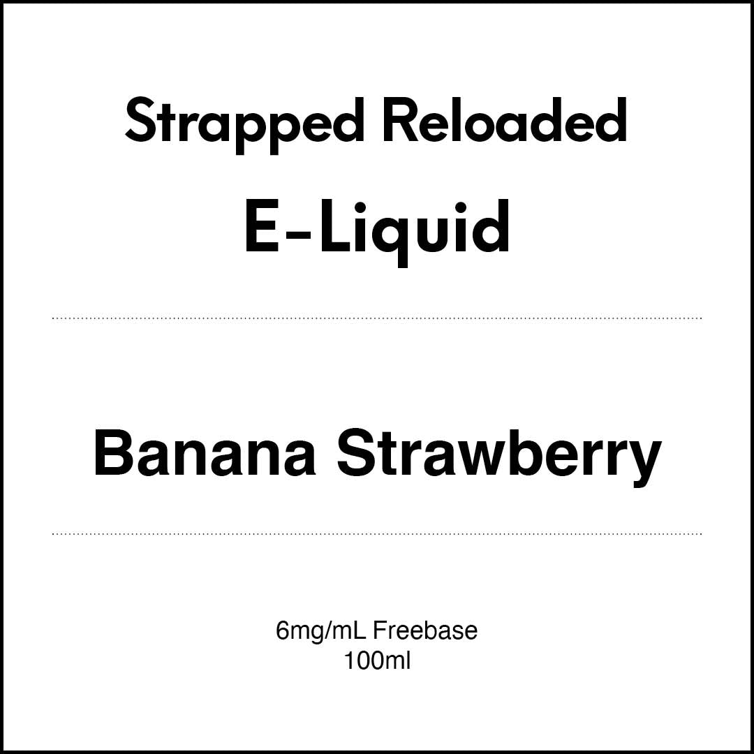 Strapped Reloaded - Banana Strawberry 100ml