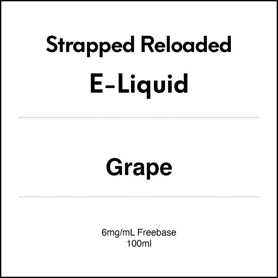 Strapped Reloaded 100ml - Grape