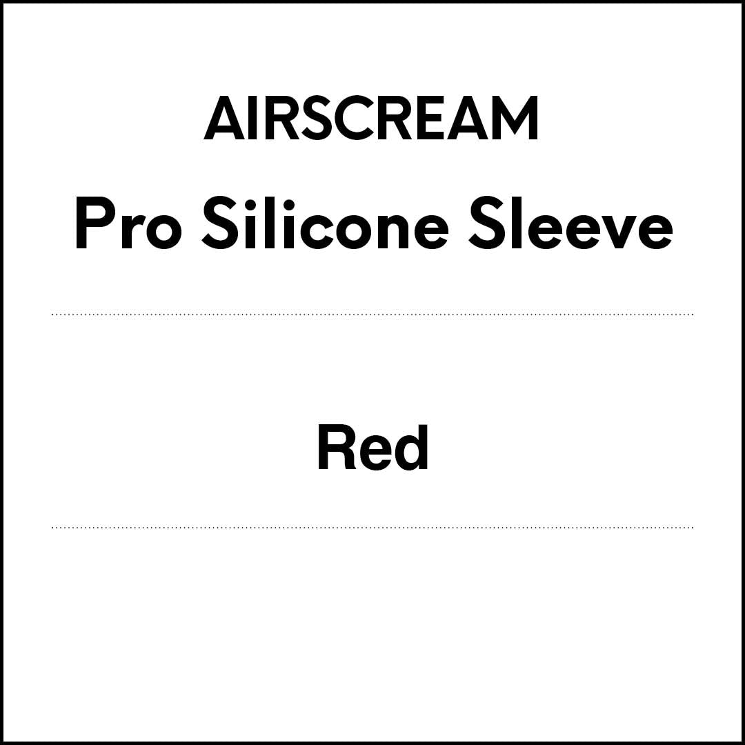 AIRSCREAM AirsPops Pro Silicone Sleeve