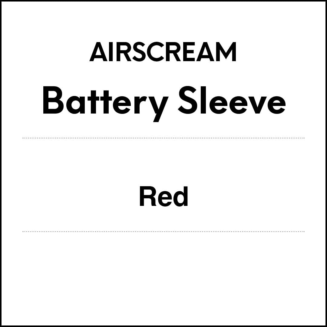 AIRSCREAM Battery Sleeve