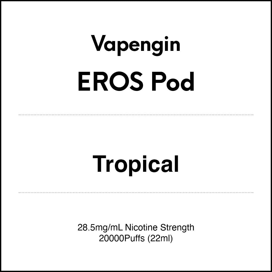 VapeTrend NZ's Vapengin EROS Pods - Tropical 22ml