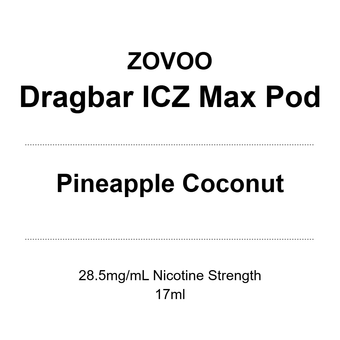 Zovoo Dragbar ICZ Max Prefilled Pod - Pineapple Coconut