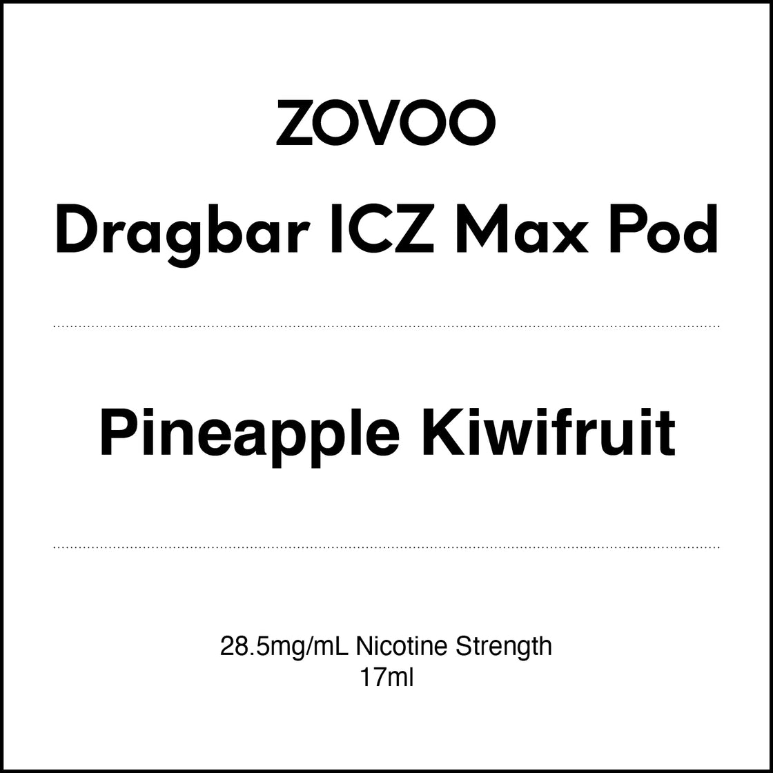 Zovoo Dragbar ICZ Max Prefilled Pod - Pineapple Kiwifruit